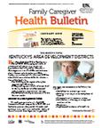 January 2013 Caregiver Health Bulletin