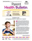 January 2014 Parent Health Bulletin