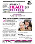 February 2012 Parent Health Bulletin