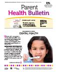 February 2013 Parent Health Bulletin