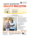 February 2018 Family Caregiver Health Bulletin