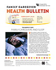 February 2024 Family Caregiver Health Bulletin