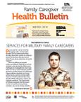 March 2014 Caregiver Health Bulletin