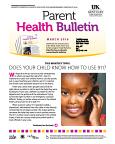 March 2016 Parent Health Bulletin
