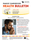 April 2020 Family Caregiver Health Bulletin