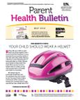 May 2014 Parent Health Bulletin