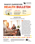 June 2022 Family Caregiver Health Bulletin