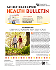 June 2024 Family Caregiver Health Bulletin