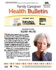 August 2013 Caregiver Health Bulletin