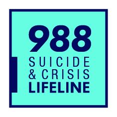If you or someone you know is struggling or in crisis, help is available. Call or text 988 or chat 988lifeline.org